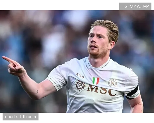 德布劳内自由转会那不勒斯，开启职业生涯新篇章